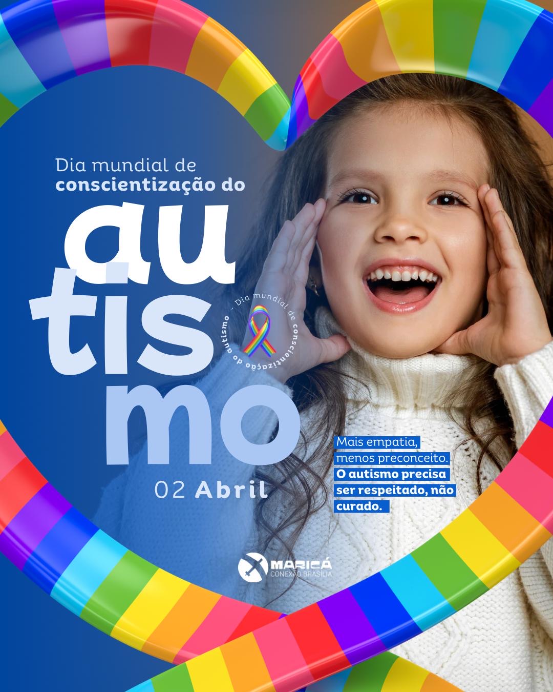 Um jeito diferente de estar no Mundo – 2 de Abril